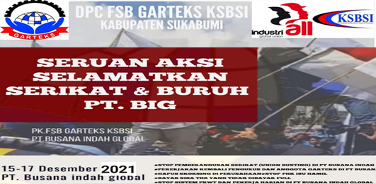  DPC FSB GARTEKS KSBSI Sukabumi Beberkan Dugaan Pelanggaran Ketenagakerjaan di PT. Busana Indah Global